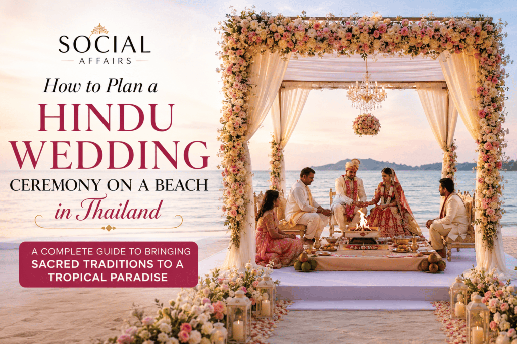 How to Plan a Hindu Wedding Ceremony on a Beach in Thailand